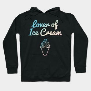 Lover of Ice Cream Pastel Hoodie